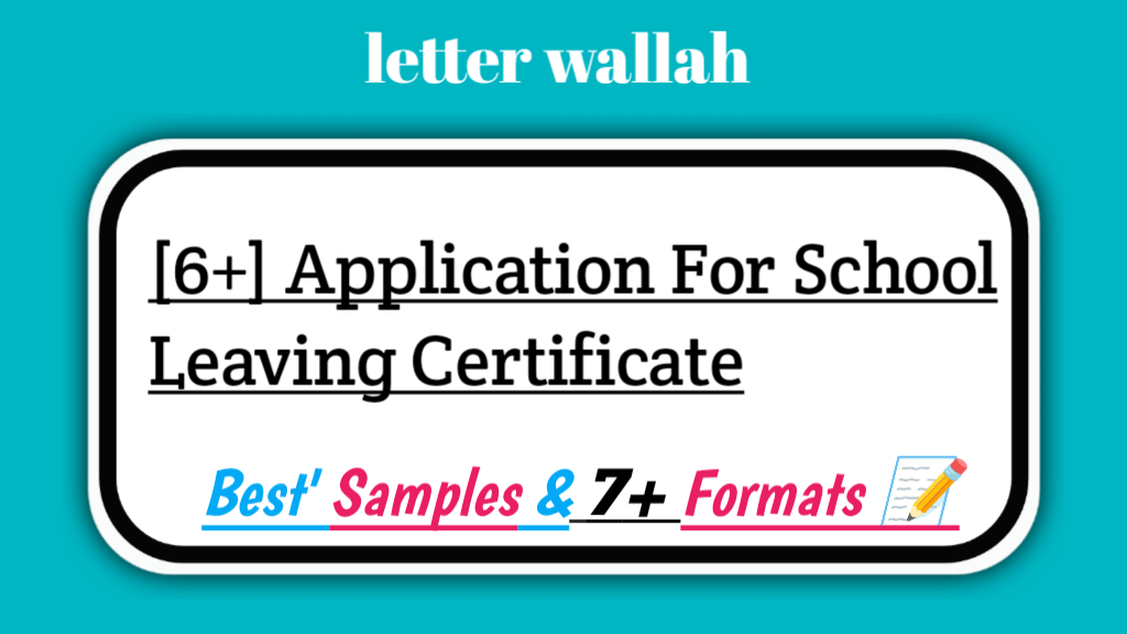 [6+] Application For School Leaving Certificate