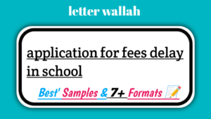 Application For Fees Delay In School