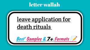 Leave Application For Death Rituals In Office